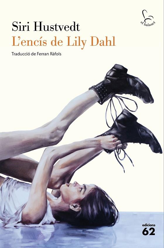 L'ENCÍS DE LILY DAHL | 9788429783056 | HUSTVEDT, SIRI | Llibreria Online de Tremp