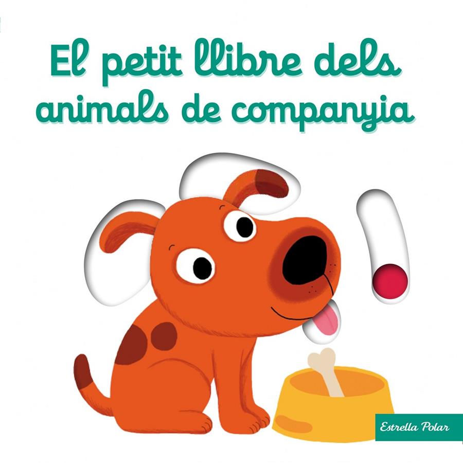 PETIT LLIBRE DELS ANIMALS DE COMPANYIA, EL  | 9788490576069 | CHOUX, NATHALIE 