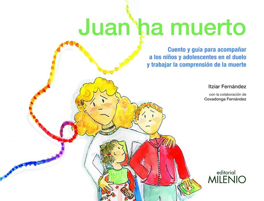 JUAN HA MUERTO | 9788497438247 | FERNÁNDEZ HURTADO, ITZIAR | Llibreria Online de Tremp