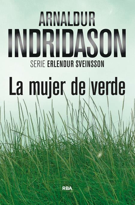 LA MUJER DE VERDE | 9788490564905 | INDRIDASON , ARNALDUR | Llibreria Online de Tremp