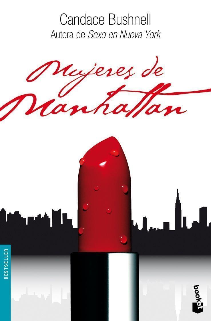 MUJERES DE MANHATTAN | 9788408075684 | BUSHNELL, CANDACE (1958- )