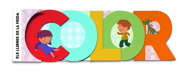 LLIBRES DE LA FRIDA, ELS. ELS COLORS | 9788415697770 | DIVERSOS AUTORS | Llibreria Online de Tremp