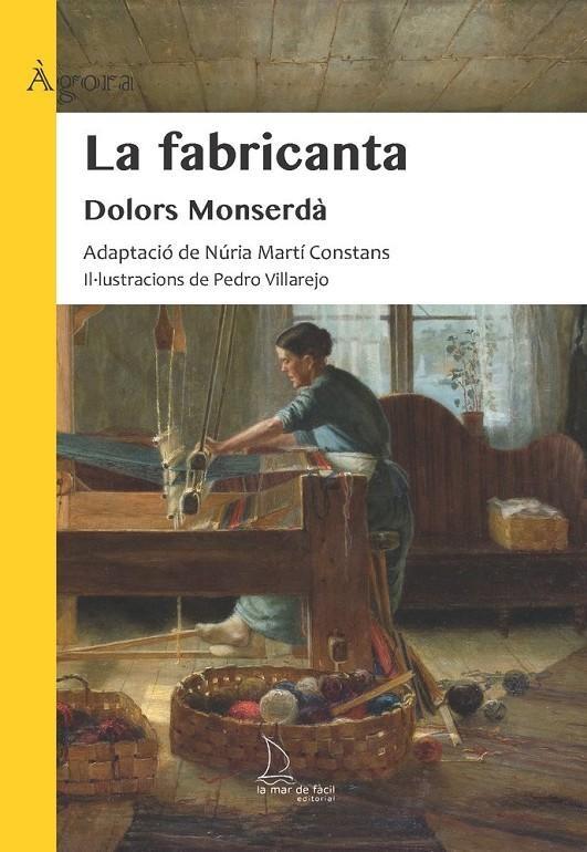 LA FABRICANTA | 9788410371385 | MONSERDÀ, DOLORS | Llibreria Online de Tremp