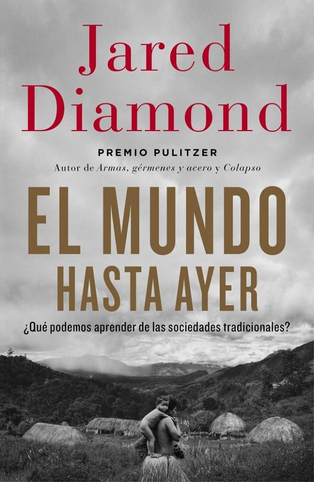 MUNDO HASTA AYER, EL | 9788499923192 | DIAMOND,JARED