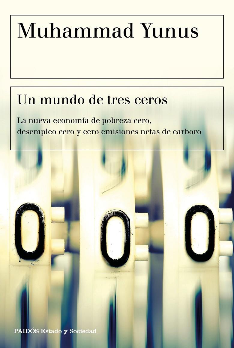 UN MUNDO DE TRES CEROS | 9788449335068 | YUNUS, MUHAMMAD | Llibreria Online de Tremp