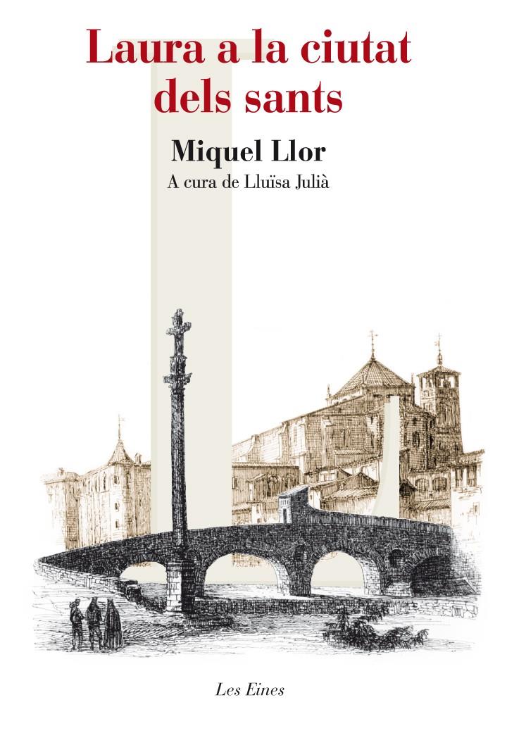 LAURA A LA CIUTAT DELS SANTS | 9788415192725 | LLOR, MIQUEL | Llibreria Online de Tremp
