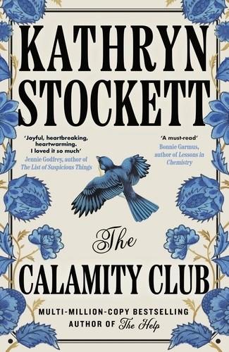 THE CALAMITY CLUB | 9780241796917 | KATHRYN STOCKETT