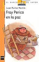 FRAY PERICO EN LA PAZ | 9788434895942 | MUÑOZ MARTIN, JUAN | Llibreria Online de Tremp
