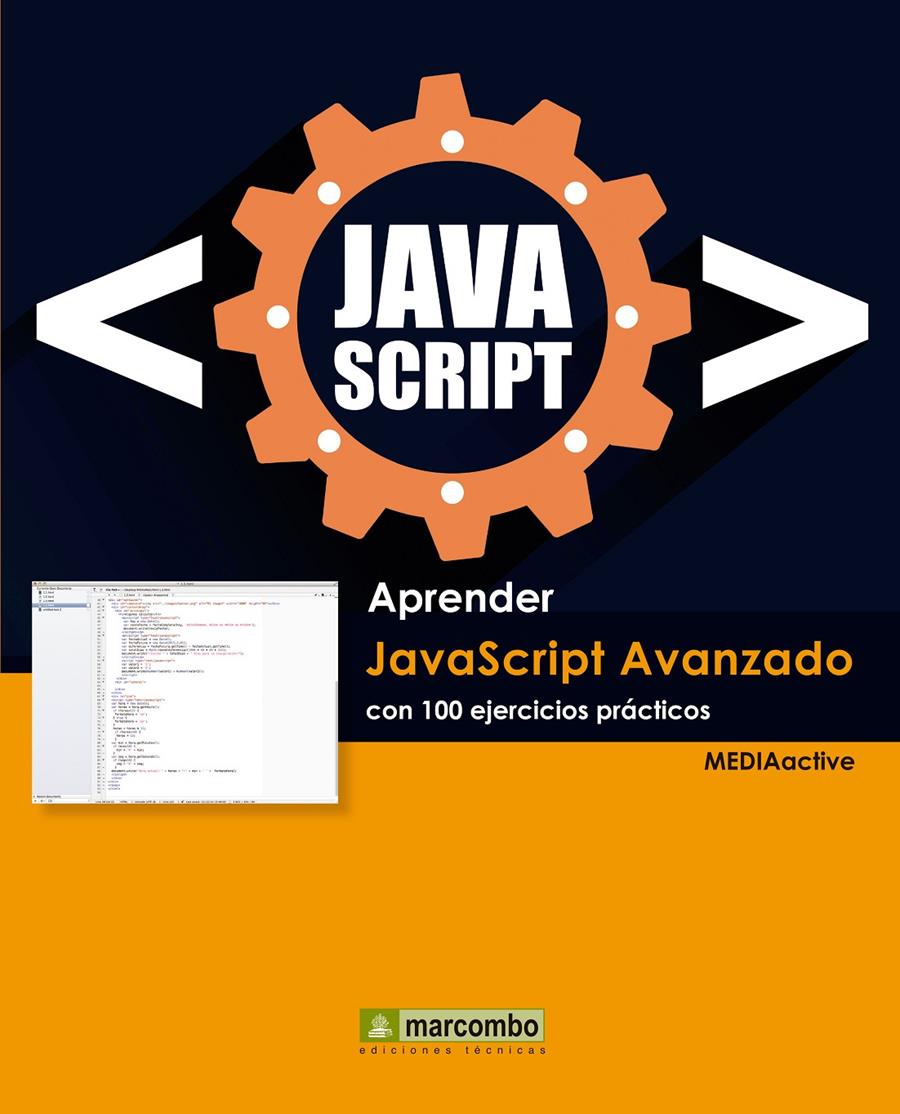 APRENDER JAVASCRIPT AVANZADO CON 100 EJERCICIOS PRÁCTICOS | 9788426722416 | MEDIAACTIVE