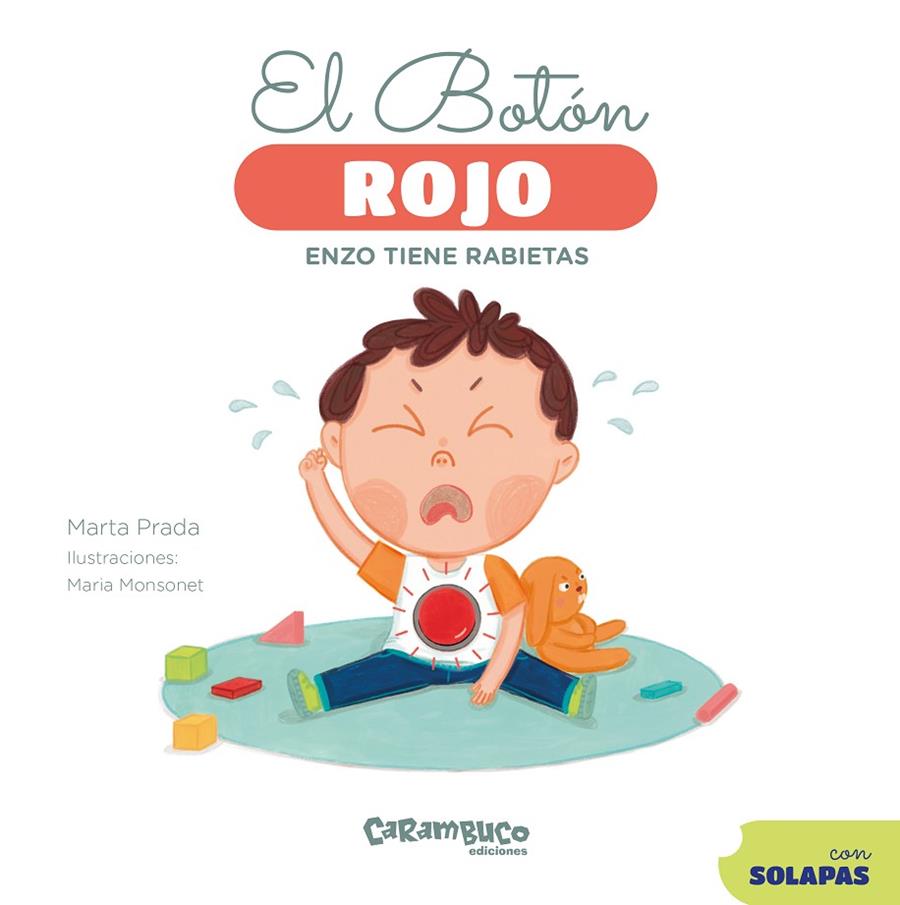 EL BOTÓN ROJO. ENZO TIENE RABIETAS | 9788410252530 | PRADA, MARTA | Llibreria Online de Tremp