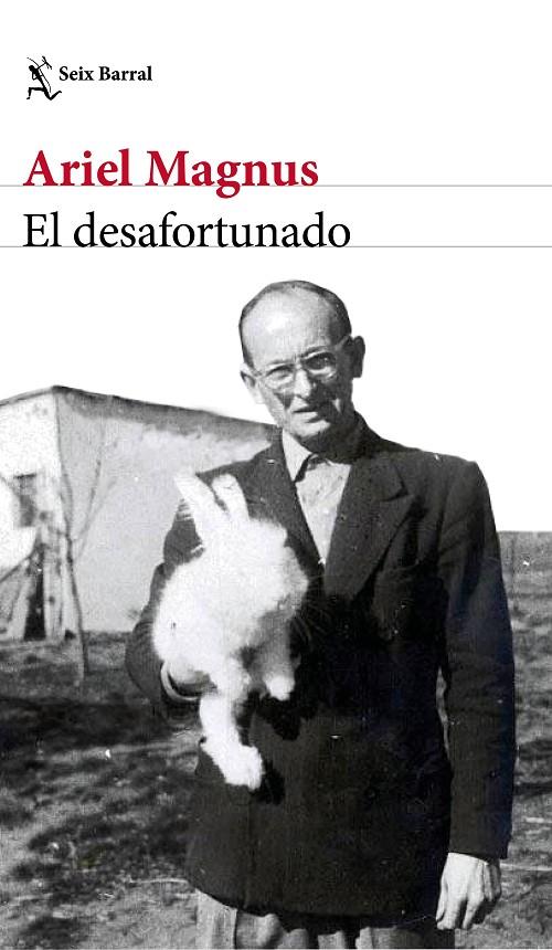 EL DESAFORTUNADO | 9788432236679 | MAGNUS, ARIEL | Llibreria Online de Tremp