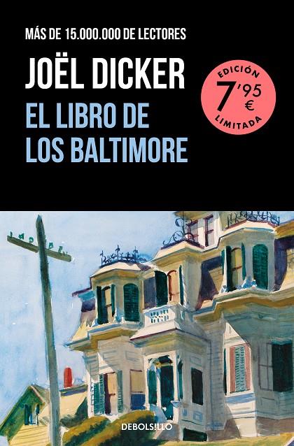 EL LIBRO DE LOS BALTIMORE (EDICIÓN LIMITADA A UN PRECIO ESPECIAL) | 9788466367288 | DICKER, JOËL | Llibreria Online de Tremp
