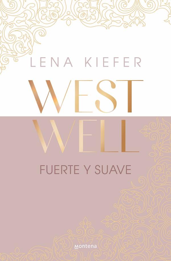 FUERTE Y SUAVE (WESTWELL 1) | 9788419746887 | KIEFER, LENA | Llibreria Online de Tremp