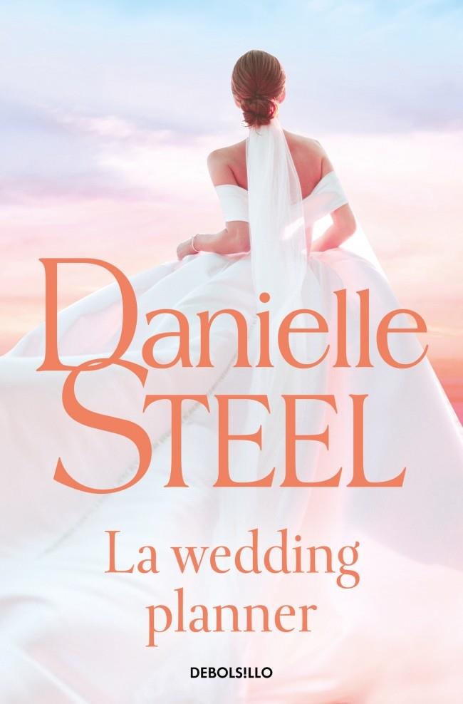 LA WEDDING PLANNER | 9788466389723 | STEEL, DANIELLE | Llibreria Online de Tremp
