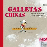 GALLETAS CHINAS | 9788498674958 | SKARMETA, ANTONIO; URBERUAGA, EMILIO | Llibreria Online de Tremp