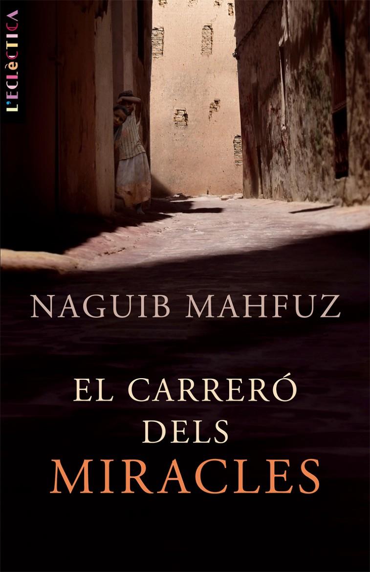 CARRERO DELS MIRACLES, EL | 9788498242102 | MAHFUZ,NAGUIB | Llibreria Online de Tremp
