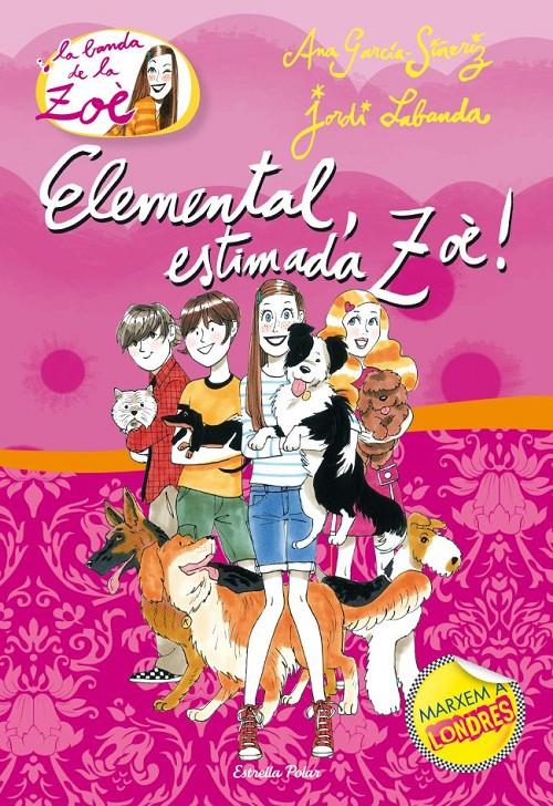ELEMENTAL, ESTIMADA ZOE | 9788499325415 | Llibreria Online de Tremp