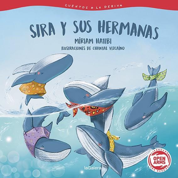 CUENTOS A LA DERIVA 2. SIRA Y SUS HERMANAS | 9788424673703 | HATIBI, MÍRIAM | Llibreria Online de Tremp