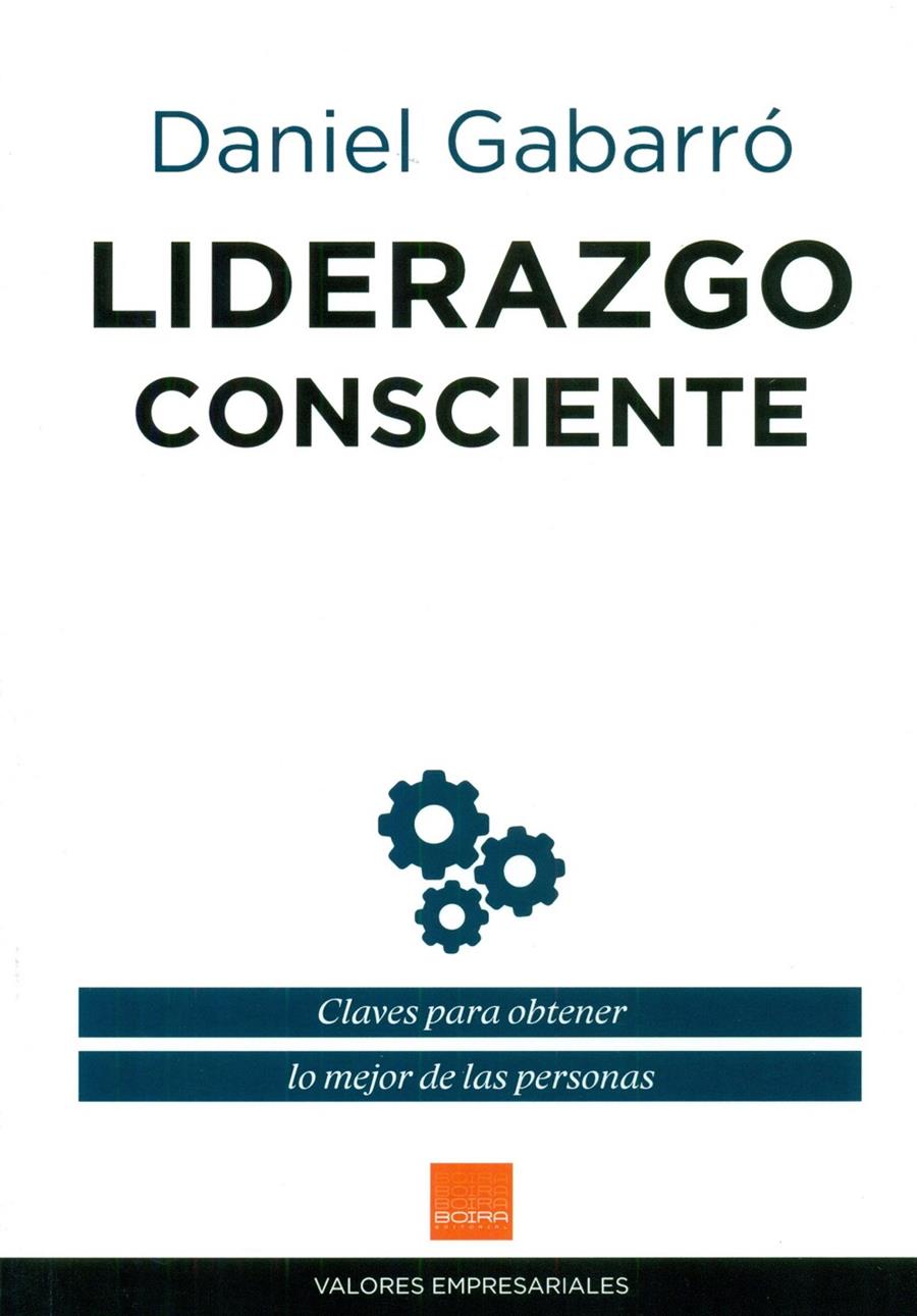 LIDERAZGO CONSCIENTE | 9788415218876 | GABARRÓ BERBEGAL, DANIEL