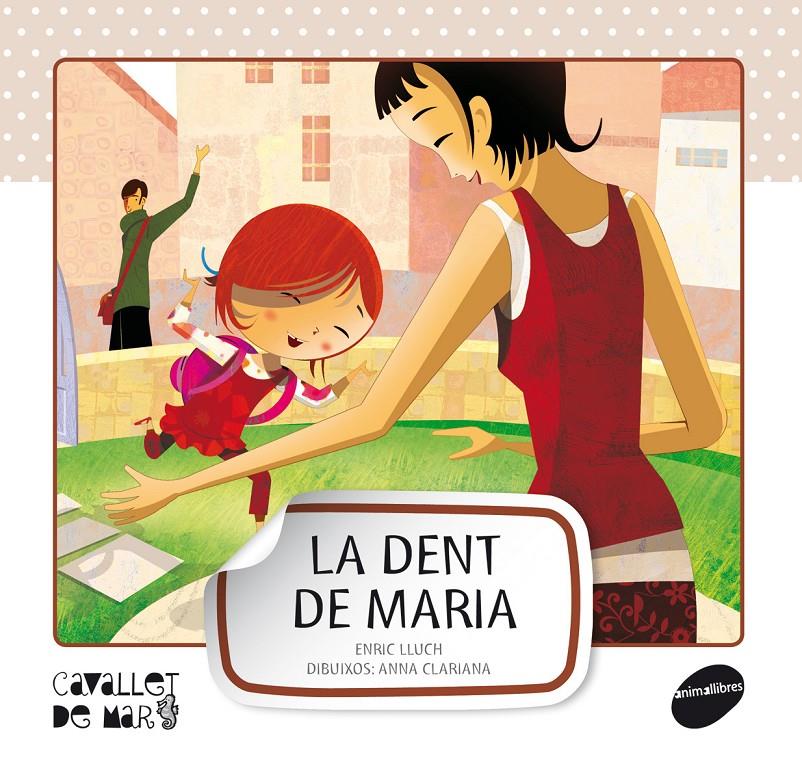 DENT DE MARIA, LA | 9788415095545 | Llibreria Online de Tremp