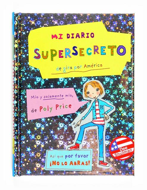 MI DIARIO SUPERSECRETO DE GIRA POR AMERICA | 9788467535310