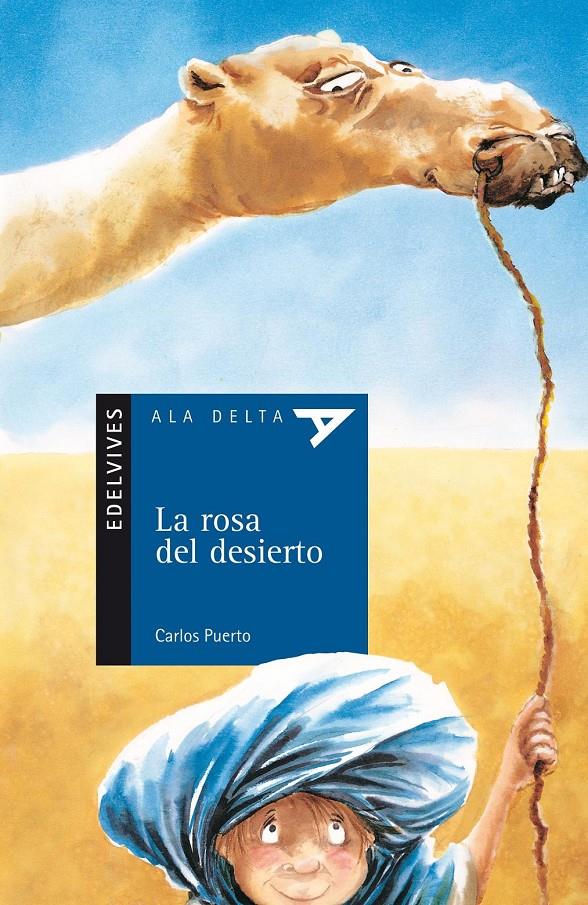 ROSA DEL DESIERTO, LA | 9788426349101 | PUERTO, CARLOS | Llibreria Online de Tremp