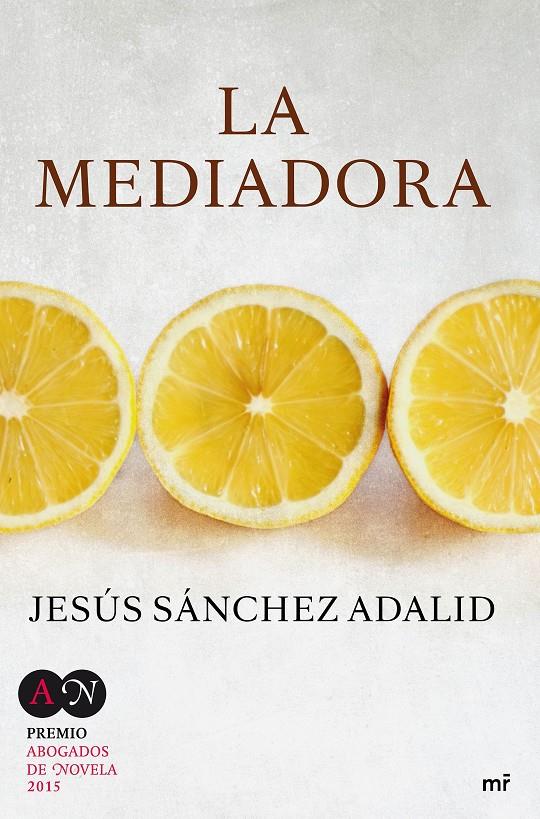 MEDIADORA, LA  | 9788427041615 | SÁNCHEZ ADALID, JESÚS  | Llibreria Online de Tremp