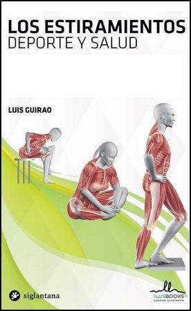 LOS ESTIRAMIENTOS | 9788416574155 | LUIS GUIRAO