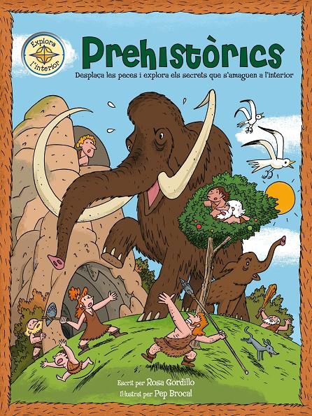 PREHISTÒRICS | 9788448830328 | GORDILLO, ROSA - BROCAL, PEP