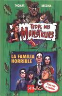 FAMILIA HORRIBLE, LA | 9788434851535 | BREZINA | Llibreria Online de Tremp