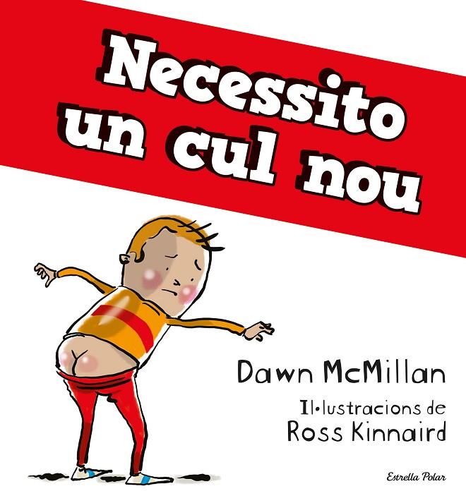NECESSITO UN CUL NOU | 9788413894713 | MCMILLAN, DAWN | Llibreria Online de Tremp