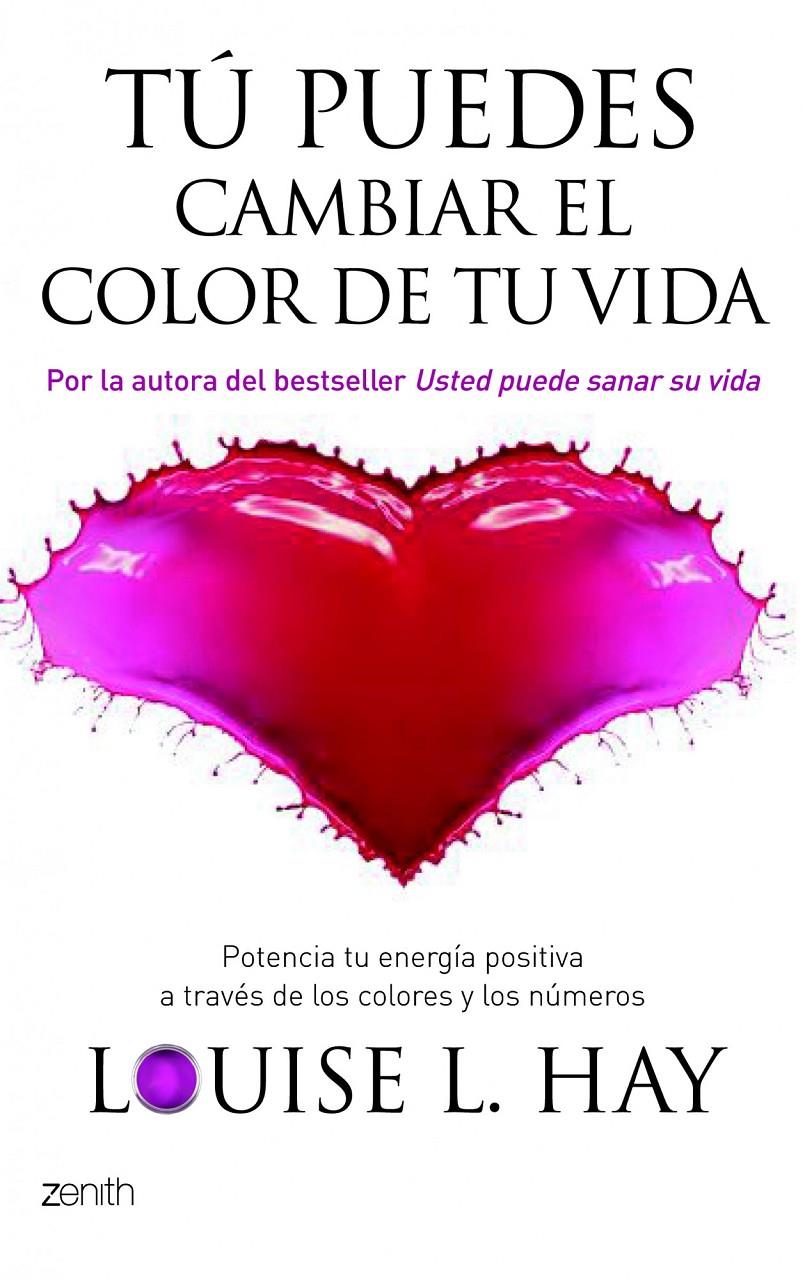 TU PUEDES CAMBIAR EL COLOR DE TU VIDA | 9788408080558 | HAY ,LOUISE L. | Llibreria Online de Tremp