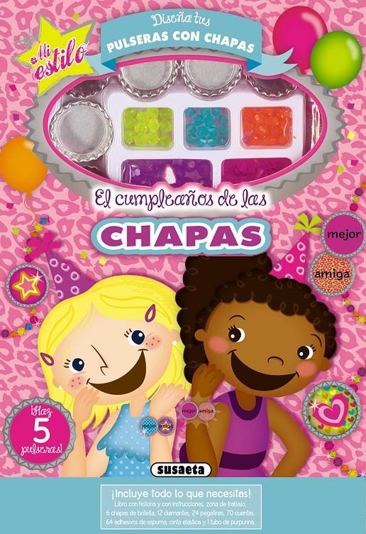 EL CUMPLEAÑOS DE LAS CHAPAS | 9788467730234 | SUSAETA, EQUIPO | Llibreria Online de Tremp
