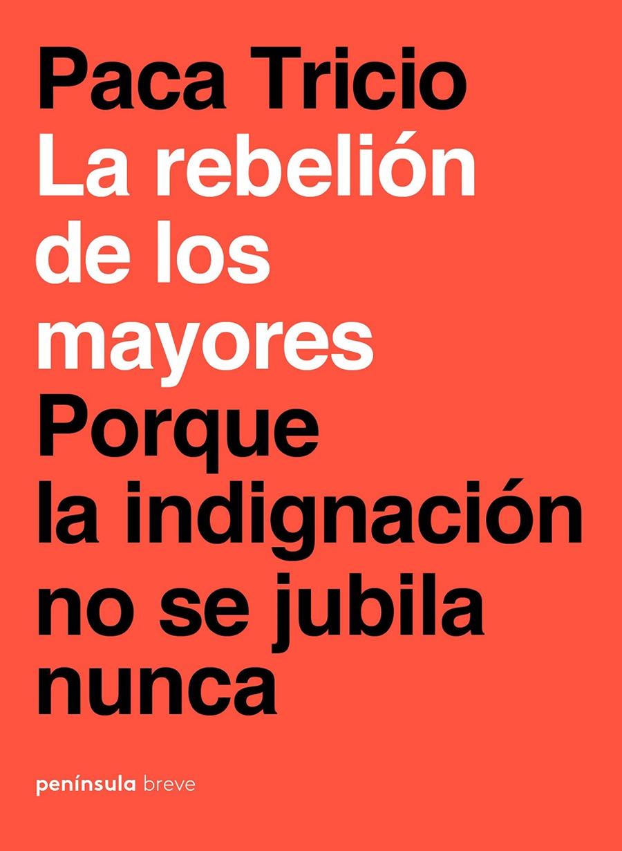 LA REBELIÓN DE LOS MAYORES | 9788499427348 | TRICIO, PACA | Llibreria Online de Tremp