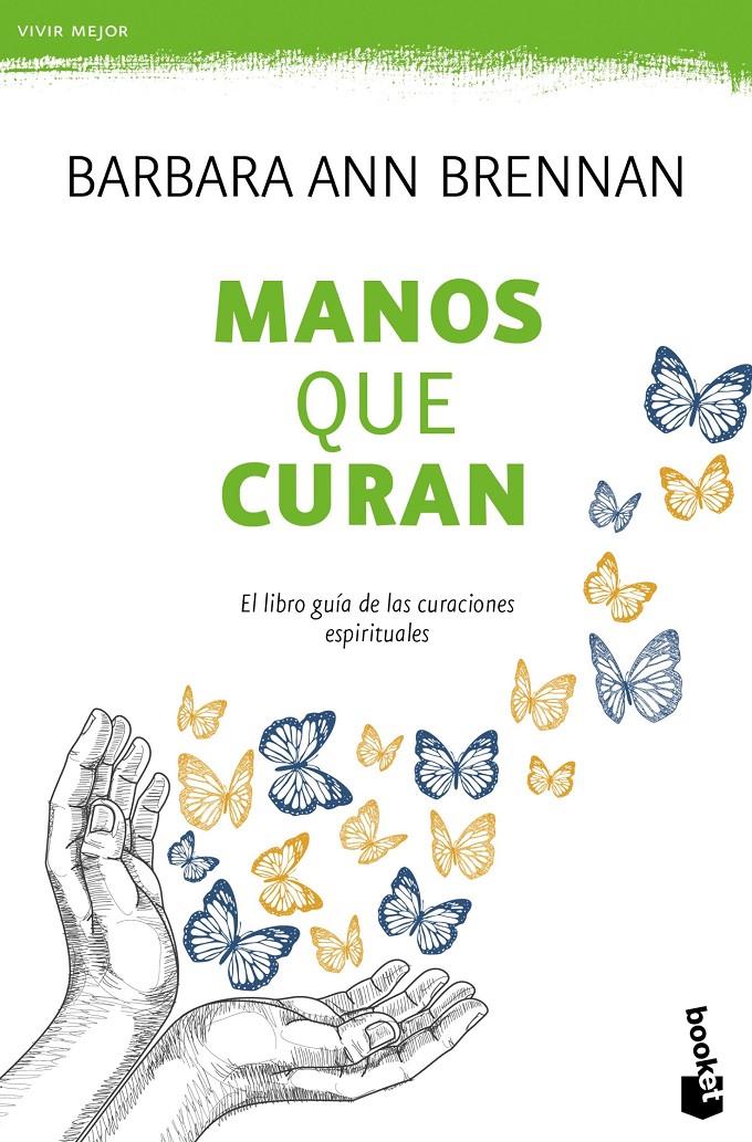 MANOS QUE CURAN | 9788427042438 | BARBARA ANN BRENNAN