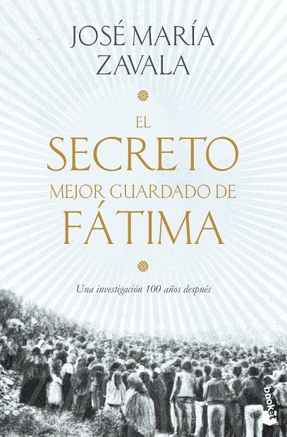 EL SECRETO MEJOR GUARDADO DE FÁTIMA | 9788499986654 | ZAVALA, JOSÉ MARÍA | Llibreria Online de Tremp