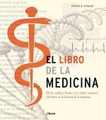 LIBRO DE LA MEDICINA, EL | 9789089982933 | Llibreria Online de Tremp