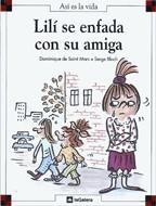 LILI SE ENFADA CON SU MIGA | 9788424648121 | SAINT MARS | Llibreria Online de Tremp