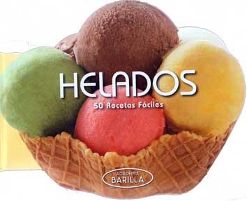 HELADOS | 9788416279241 | ACADEMIA BARILLA