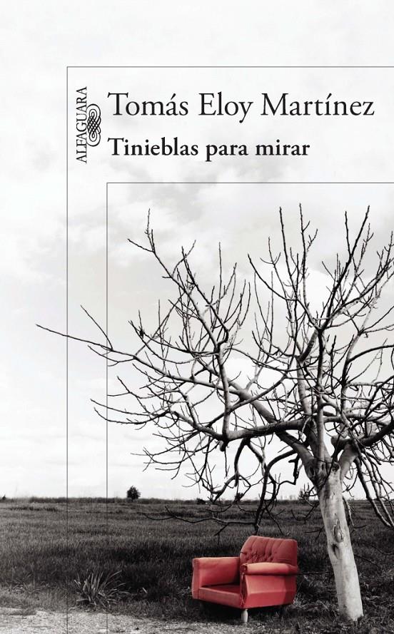 TINIEBLAS PARA MIRAR | 9788420418001 | MARTINEZ,TOMAS ELOY