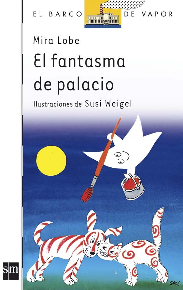 FANTASMA DE PALACIO, EL | 9788434811744 | LOBE, MIRA | Llibreria Online de Tremp