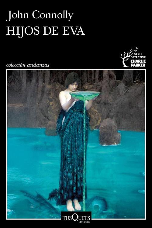 HIJOS DE EVA (SERIE CHARLIE PARKER 23) | 9788411078061 | JOHN CONNOLLY | Llibreria Online de Tremp