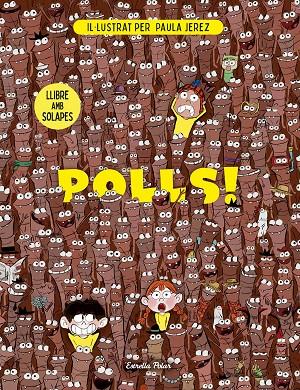 POLLS! LLIBRE AMB SOLAPES | 9791387783204 | JEREZ BÁEZ, PAULA | Llibreria Online de Tremp