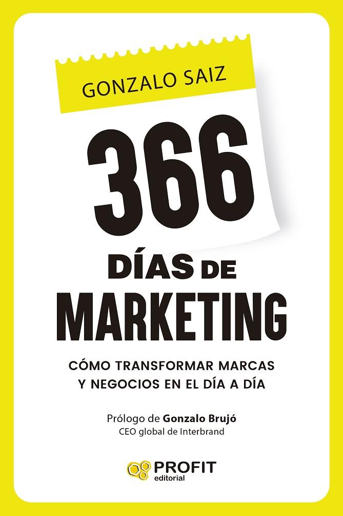 366 DÍAS DE MARKETING | 9791387796532 | SAIZ, GONZALO | Llibreria Online de Tremp