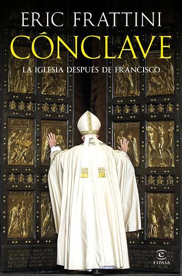 CÓNCLAVE | 9788467077964 | FRATTINI, ERIC | Llibreria Online de Tremp