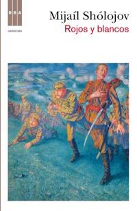 ROJOS Y BLANCOS | 9788498678376 | SHOLOJOV, MIJAIL | Llibreria Online de Tremp