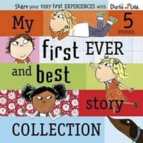 MY FIRST EVER AND BEST STORY COLLECTION | 9780141331522 | LAUREN CHILD