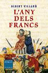 ANY DELS FRANCS, L' | 9788466403887 | VILLARÓ, ALBERT | Llibreria Online de Tremp