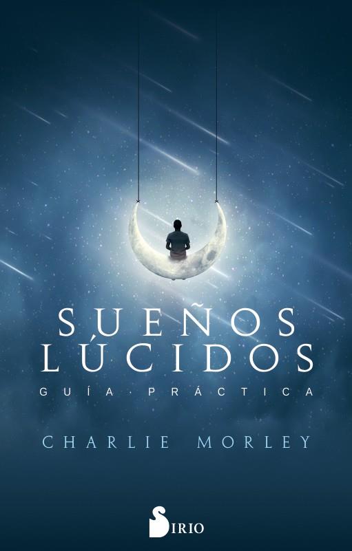 SUEÑOS LÚCIDOS | 9788417399108 | MOREY, CHARLIE | Llibreria Online de Tremp