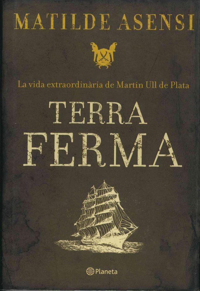 TERRA FERMA | 9788497081849 | ASENSI, MATILDE | Llibreria Online de Tremp